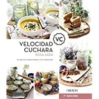 Los mejores  - Velocidad Cuchara: Mis recetas imprescindibles con Thermomix